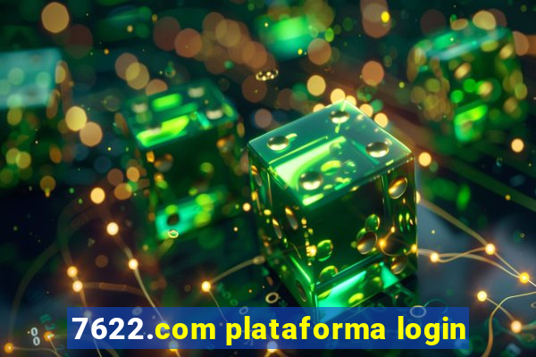 7622.com plataforma login